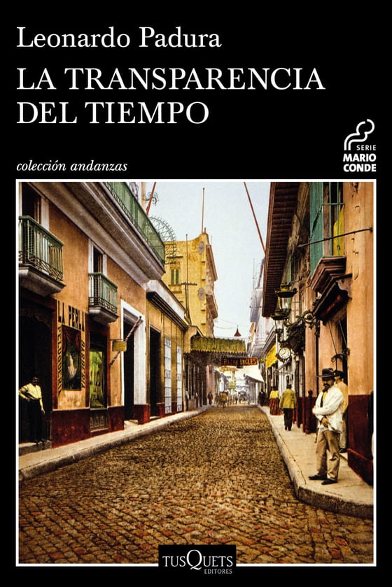 Portada de La transparencia del tiempo, de Leonardo Padura