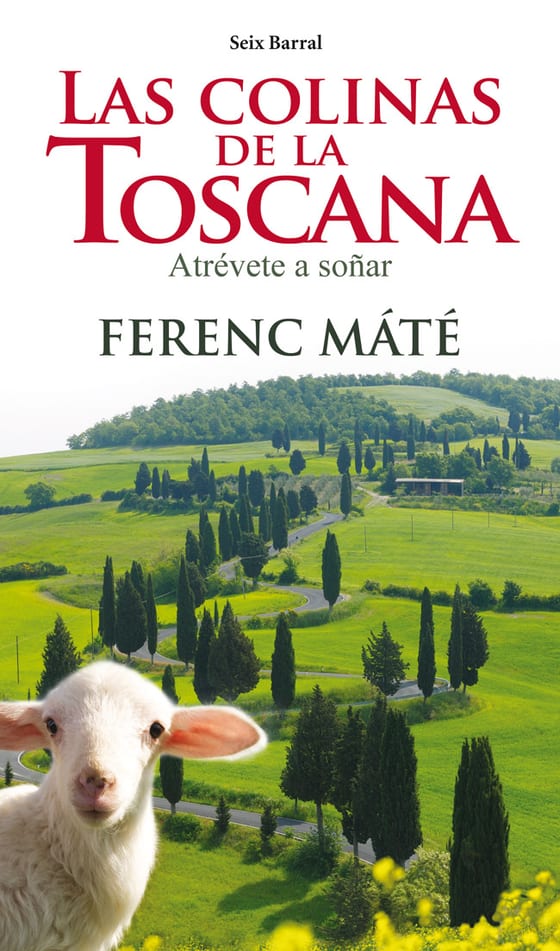 Portada de Las colinas de la Toscana, de Ferenc Máté