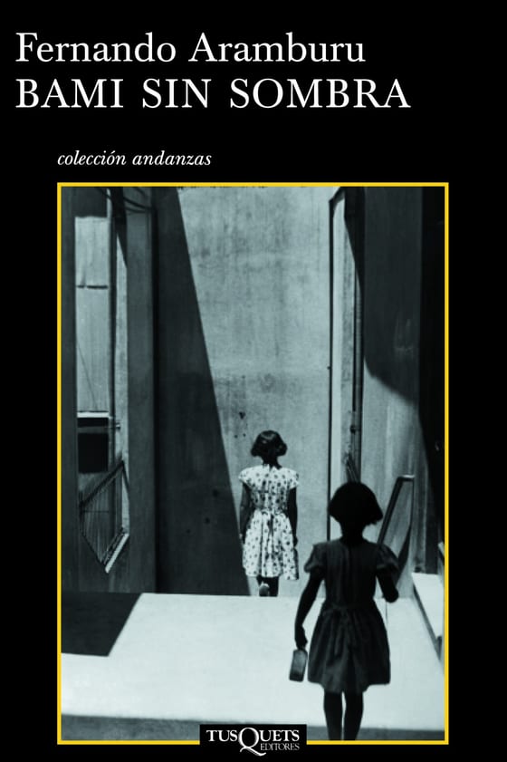 Portada de Bami sin sombra, de Fernando Aramburu