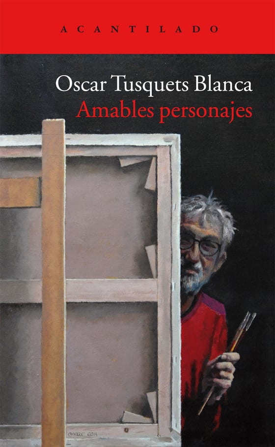 Coberta de Amables personajes, de Oscar Tusquets Blanca