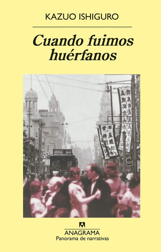 Portada de Cuando fuimos huérfanos, de Kazuo Ishiguro