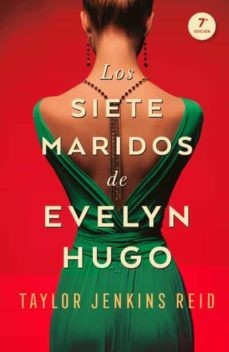 Portada de Siete maridos de Evelyn Hugo, de Taylor Jenkins Reid