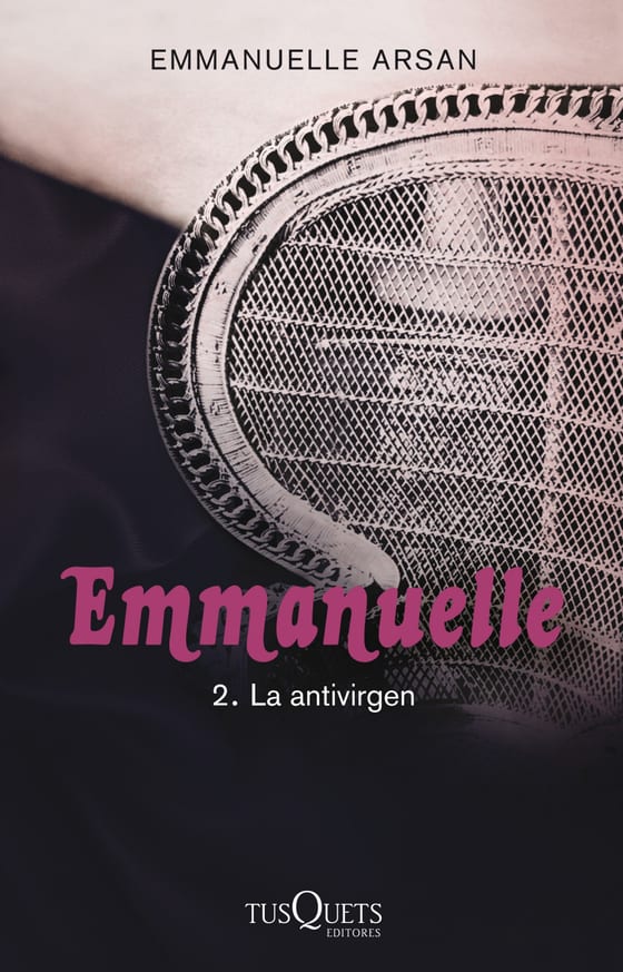 Portada de Emmanuelle 2. La antivirgen, de Emmanuelle Arsan
