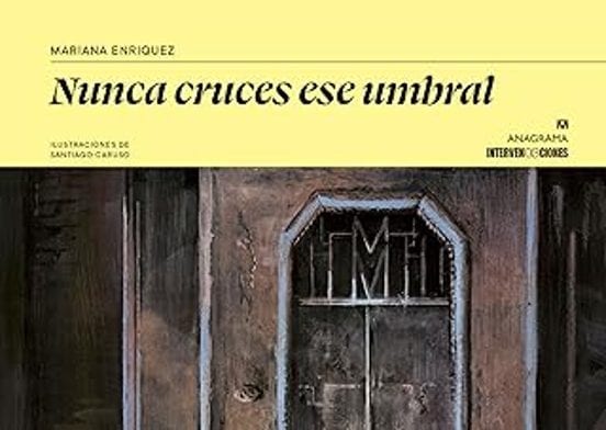 Coberta de Nunca cruces ese umbral, de Mariana Enríquez