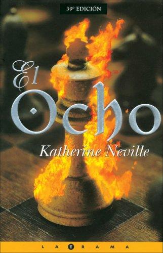 Portada de El ocho, de Katherine Neville