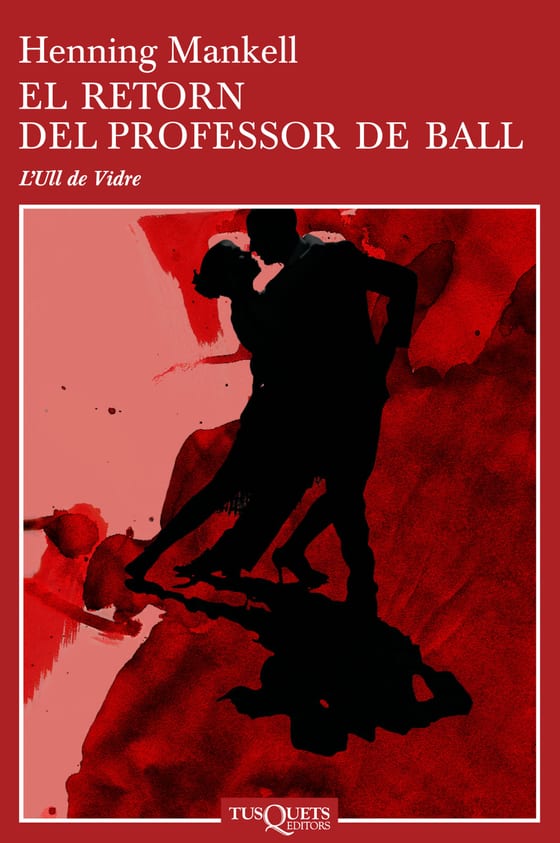 Coberta de El retorn del professor de ball, d'Henning Mankell