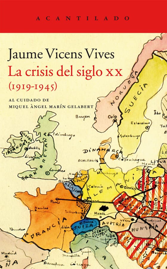 Coberta de La crisis del siglo XX (1919-1945), de Jaume Vicens Vives