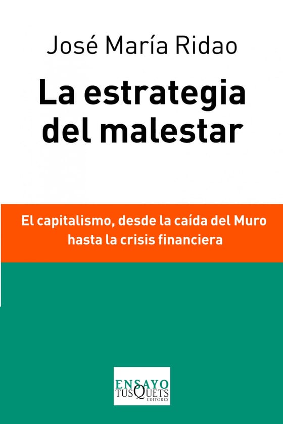 Portada de La estrategia del malestar, de José María Ridao