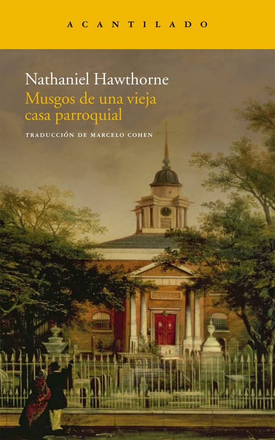 Coberta de Musgos de una vieja casa parroquial, de Nathaniel Hawthorne