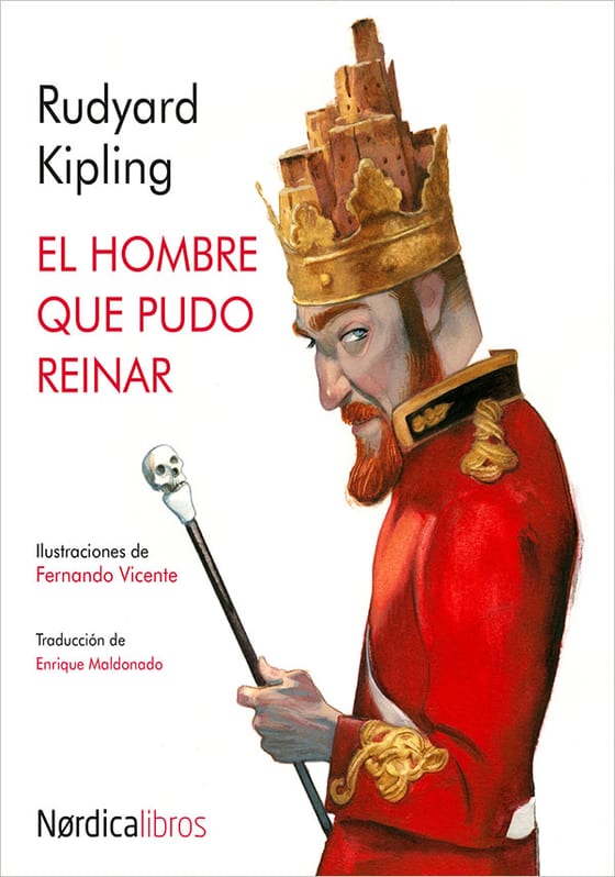 Coberta de El hombre que pudo reinar, de Rudyard Kipling