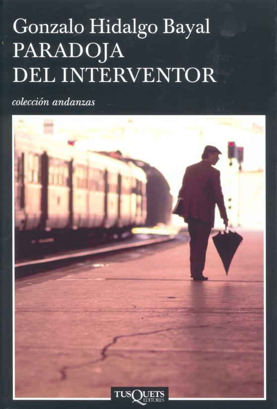 Coberta de Paradoja del interventor, de Gonzalo Hidalgo Bayal