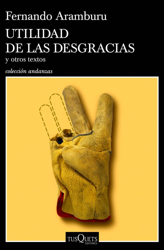 Coberta de Utilidad de las desgracias, de Fernando Aramburu