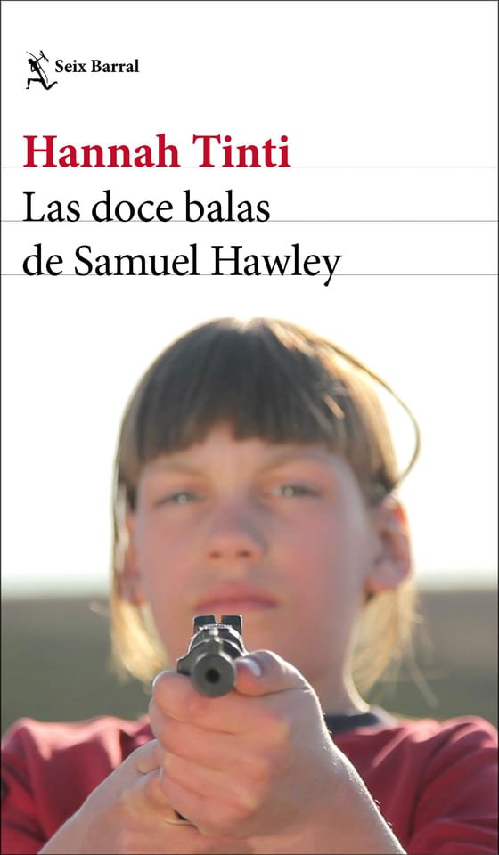 Portada de Las doce balas de Samuel Hawley, de Hannah Tinti