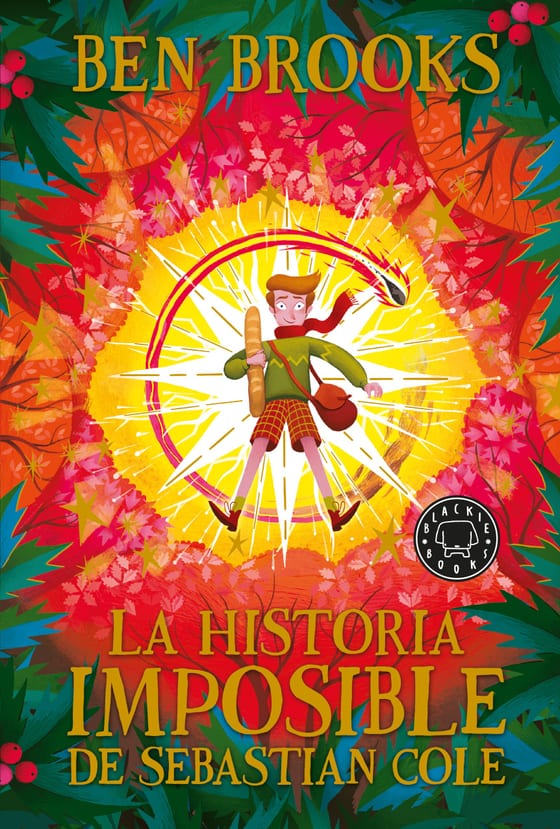 Portada de La historia imposible de Sebastian Cole, de Ben Brooks