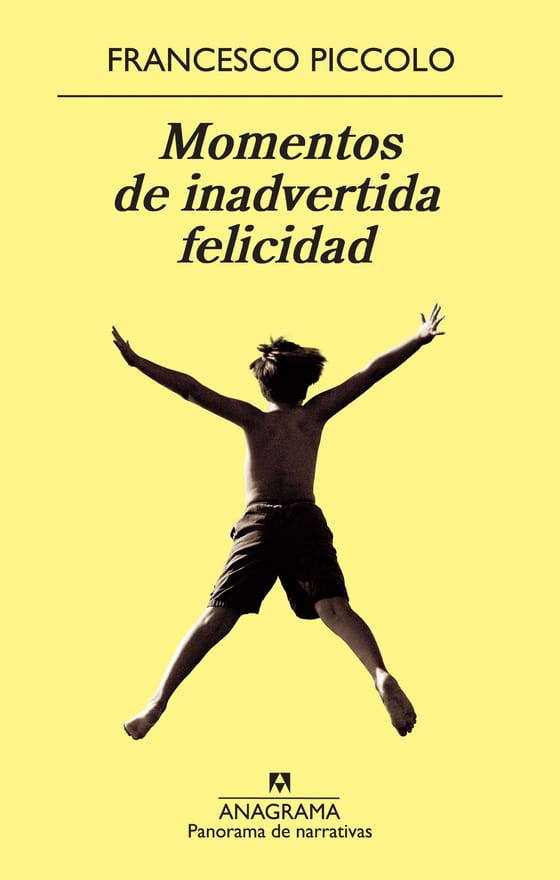 Coberta de Momentos de inadvertida felicidad, de Francesco Piccolo