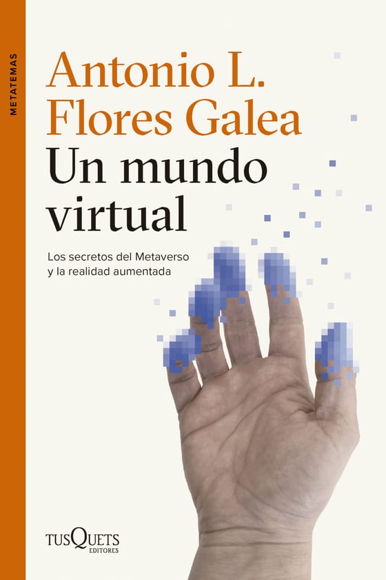 Portada de Un mundo virtual, de Antonio Luis Flores Galea