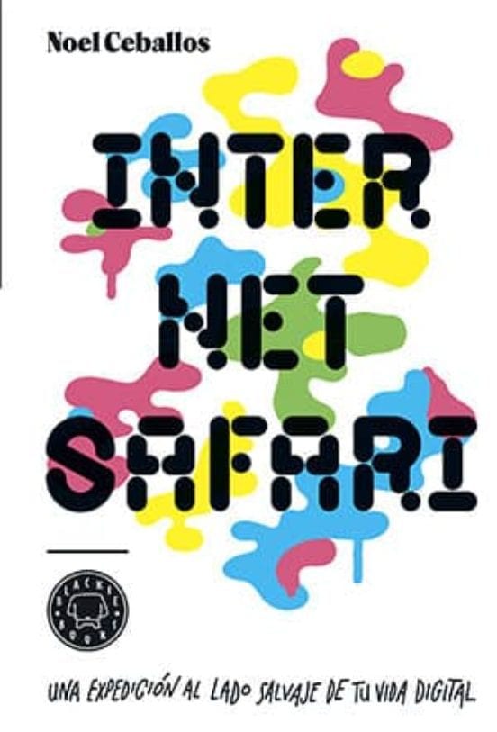 Portada de Internet Safari, de Noel Ceballos