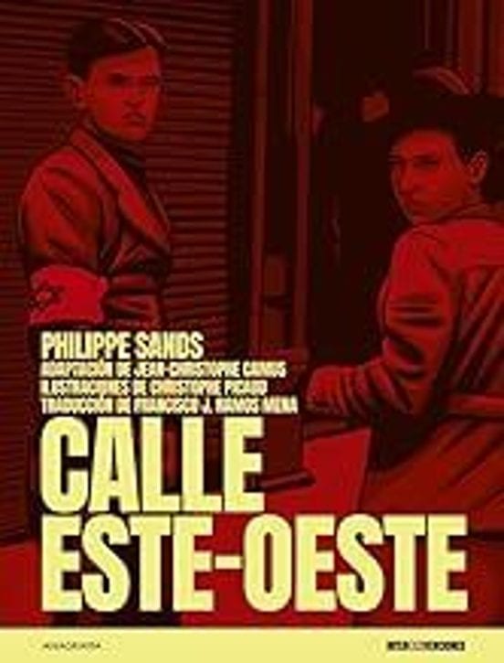Coberta de Calle Este-Oeste, de Philippe Sands
