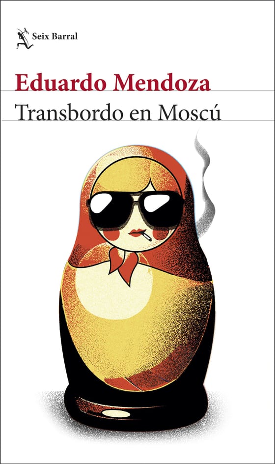 Portada de Transbordo en Moscú, de Eduardo Mendoza