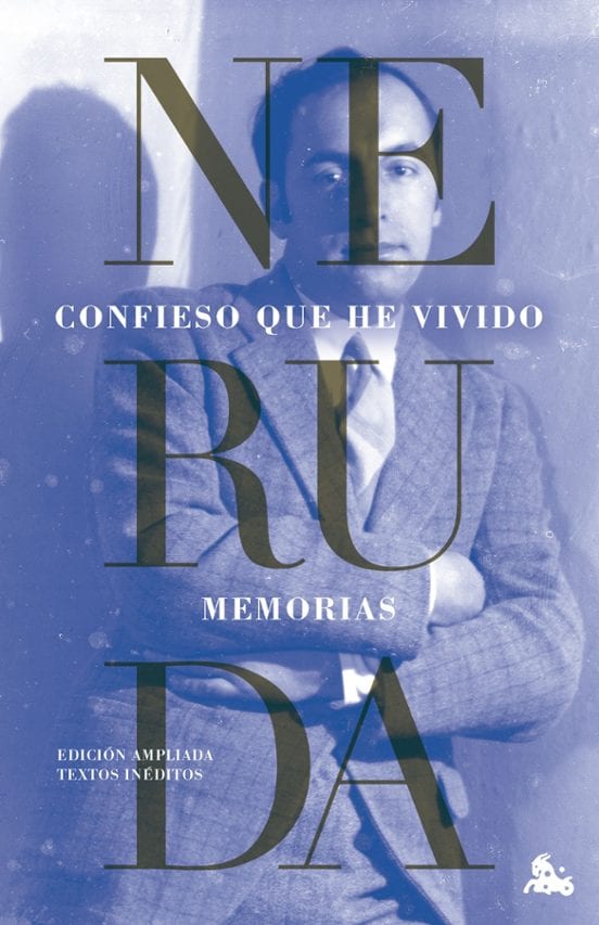 Portada de Confieso que he vivido, de Pablo Neruda