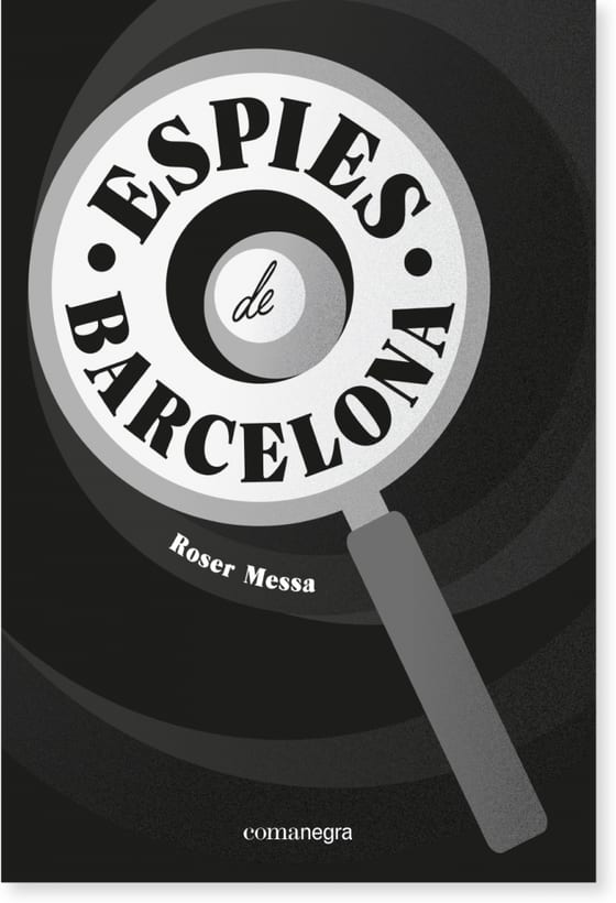Coberta de Espies de Barcelona, de Roser Messa