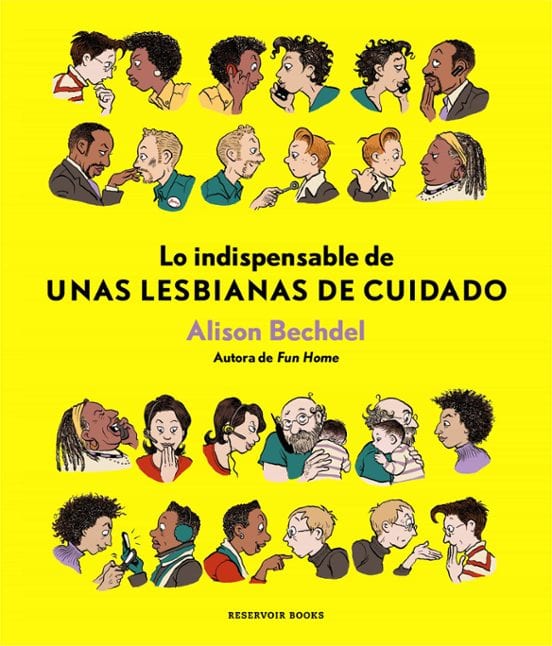 Portada de Lo indispensable de Unas lesbianas de cuidado, de Alison Bechdel