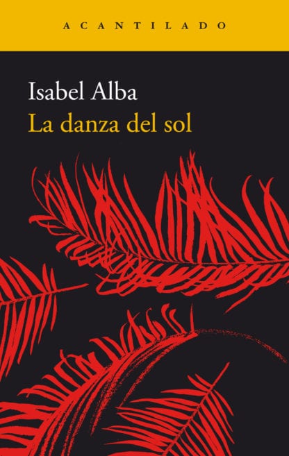 Portada de La danza del sol, de Isabel Alba