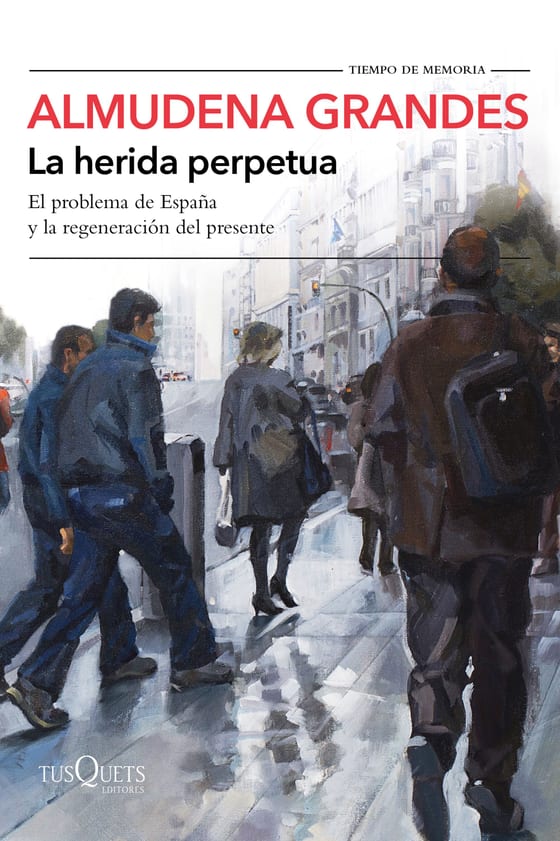 Portada de La herida perpetua, de Almudena Grandes