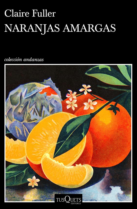 Portada de Naranjas amargas, de Claire Fuller