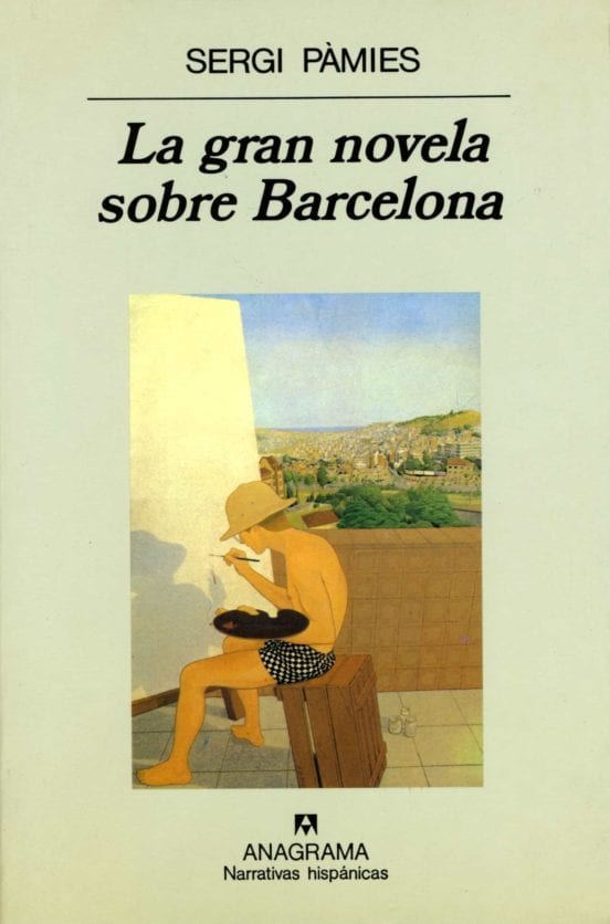Portada de La gran novela sobre Barcelona, de Sergi Pamies