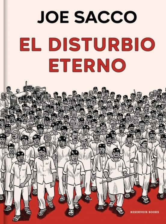 Portada de El disturbio eterno, de Joe Sacco
