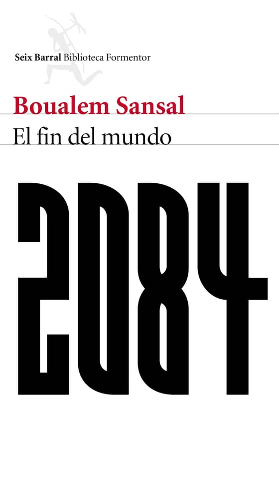 Portada de 2084. El fin del mundo, de Boualem Sansal