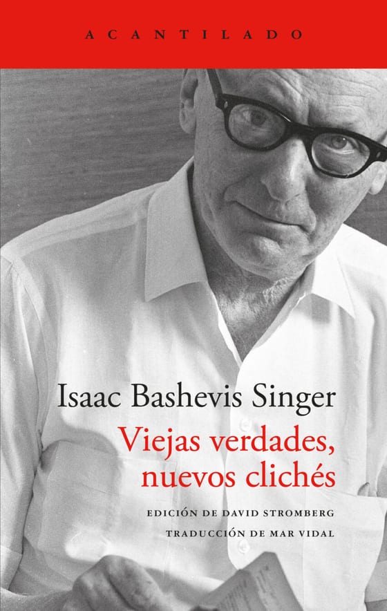 Coberta de Viejas verdades, nuevos clichés, de Isaac Bashevis Singer