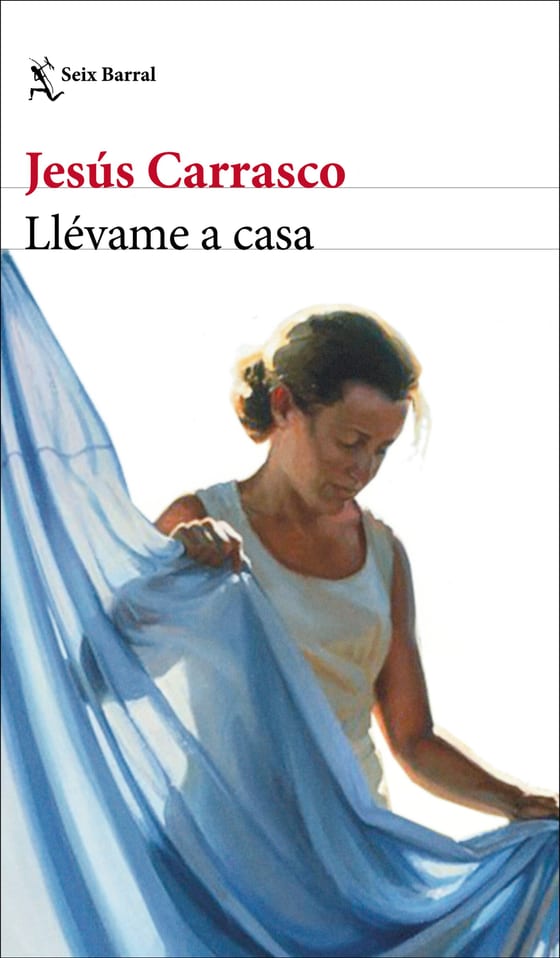 Portada de Llévame a casa, de Jesús Carrasco