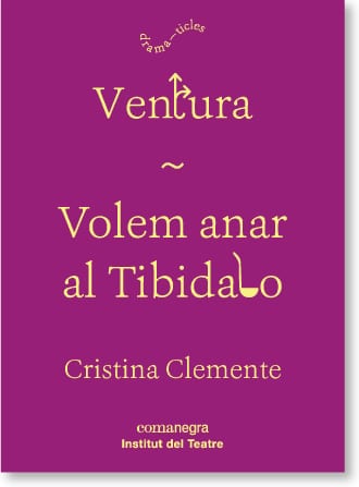 Coberta de Ventura + Volem anar al Tibidabo, de Cristina Clemente