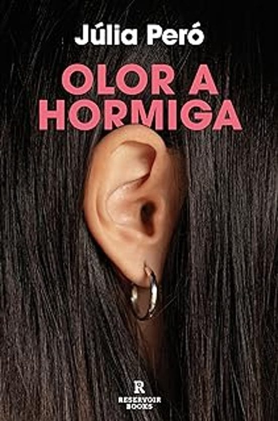 Portada de Olor a hormiga, de Júlia Peró