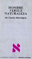 Portada de Hombre versus naturaleza, de Sir Charles Sherrington