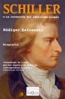 Portada de Schiller o la invención del idealismo alemán, de Rüdiger Safranski
