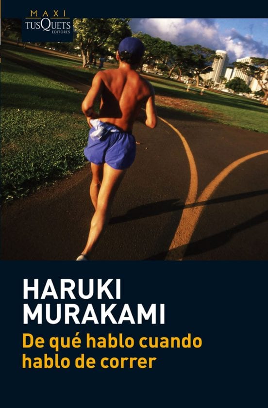 Coberta de De qué hablo cuando hablo de correr, de Haruki Murakami