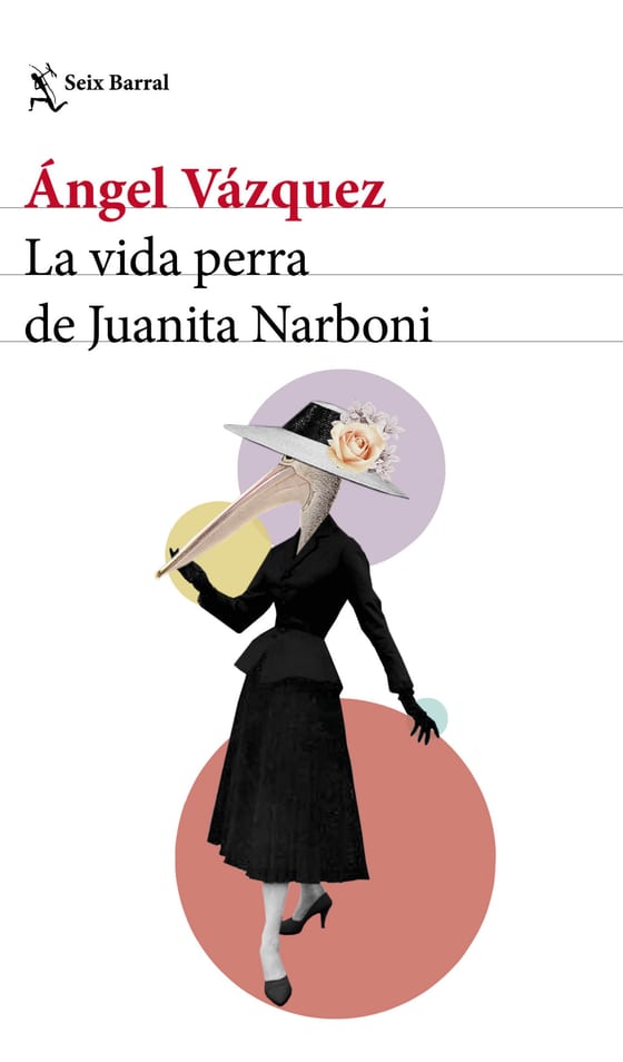 Portada de La vida perra de Juanita Narboni, de Ángel Vázquez