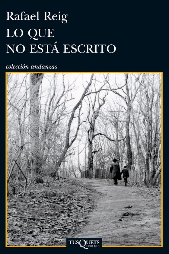 Coberta de Lo que no está escrito, de Rafael Reig