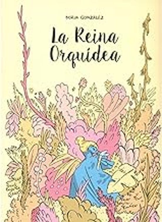 Portada de LA REINA ORQUIDEA, de Borja Gonzalez Hoyos