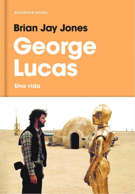 Portada de George Lucas, de Brian Jay Jones