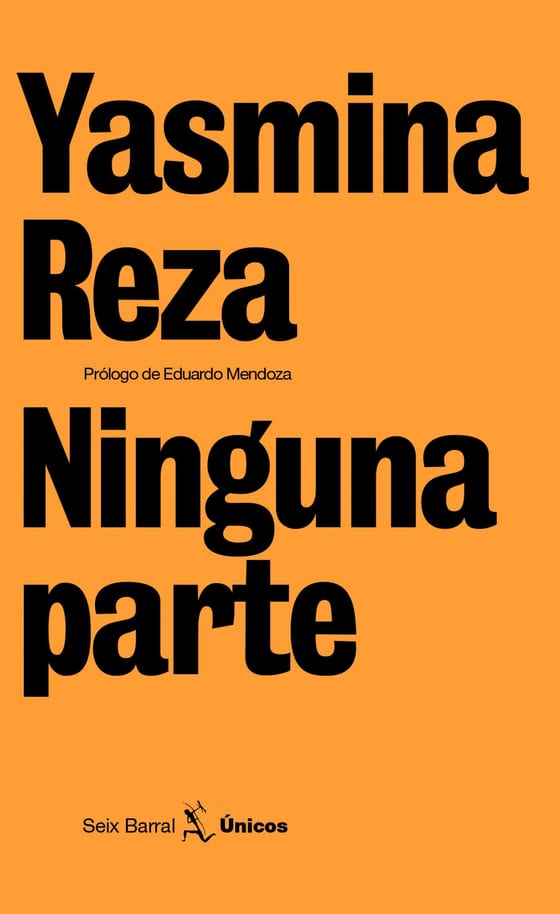 Portada de Ninguna parte, de Yasmina Reza
