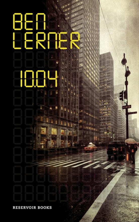 Portada de 10:04, de Ben Lerner