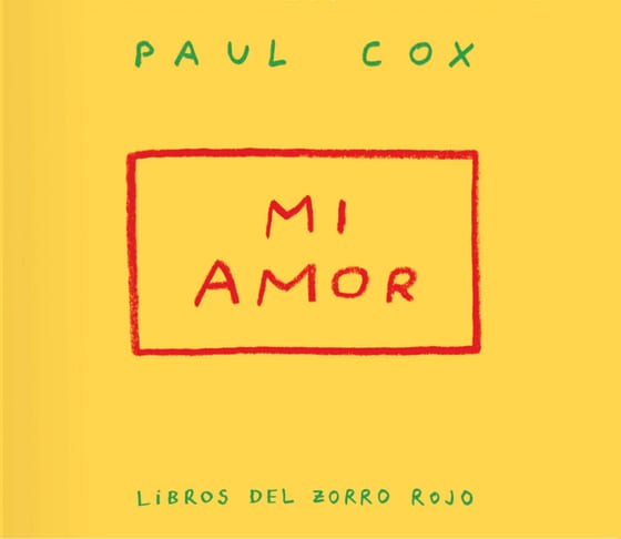Portada de Mi amor, de Paul Cox