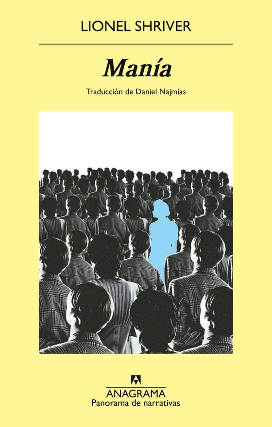 Portada de Manía, de Lionel Shriver