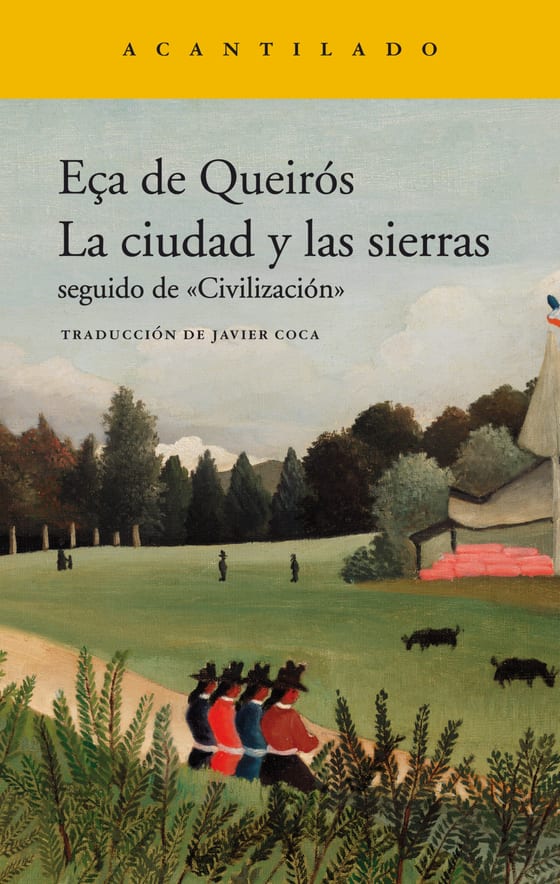 Coberta de La ciudad y las sierras, de Eça de Queirós