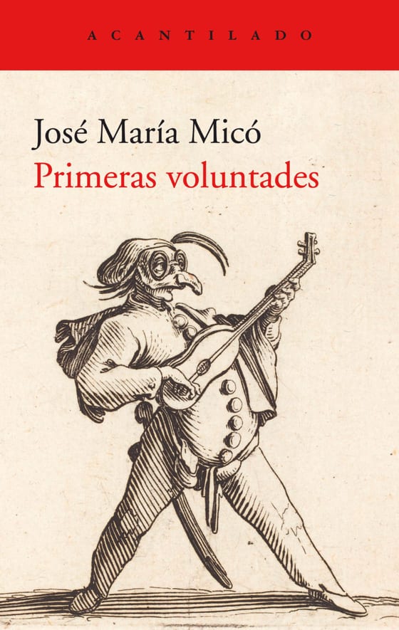 Coberta de Primeras voluntades, de José María Micó
