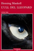 Coberta de L'ull del Lleopard, d'Henning Mankell